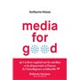 Media for good