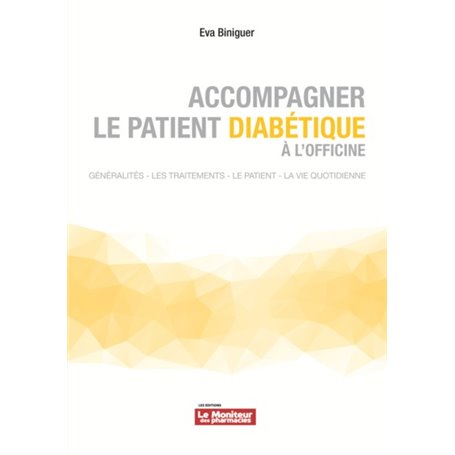ACCOMPAGNER LE PATIENT DIABÉTIQUE À L'OFFICINE