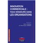 Innovation commerciale : tous vendeurs dans les organisations