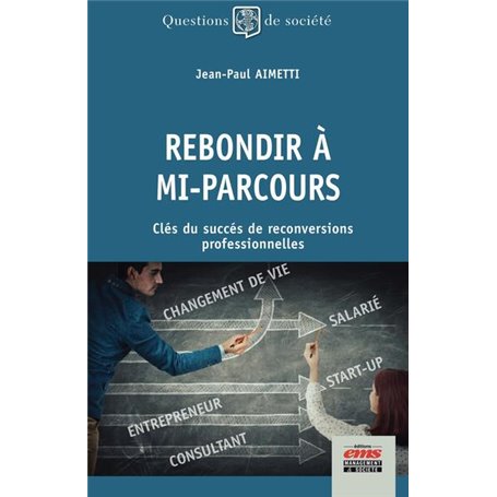Rebondir à mi-parcours