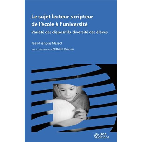 Le sujet lecteur-scripteur de l'école à l'université