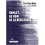 Hamlet, au nom de la Résistance