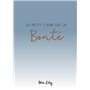 PETIT LIVRE DE LA BONTE