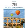 Gard. 100 lieux pour les curieux