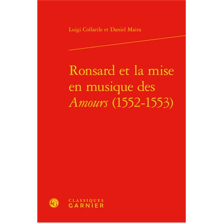 Ronsard et la mise en musique des Amours (1552-1553)