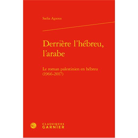 Derrière l'hébreu, l'arabe