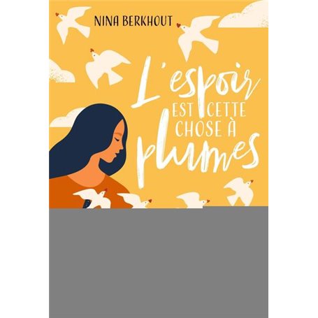 L'espoir est cette chose à plumes