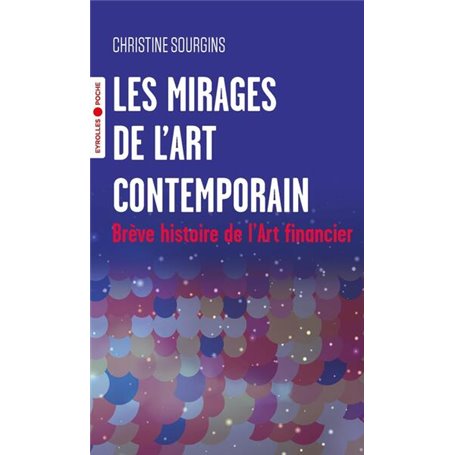 Les mirages de l'Art contemporain