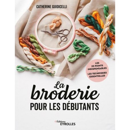 La broderie pour les débutants