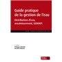 Guide pratique de la gestion de l'eau (3e éd.)