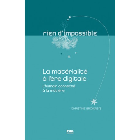 La matérialité à l'ère digitiale