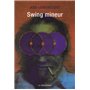 Swing mineur