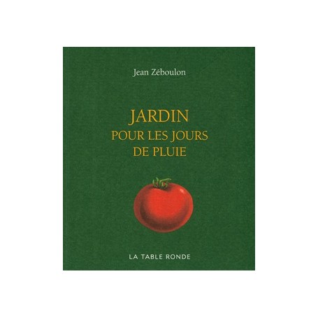 Jardin pour les jours de pluie