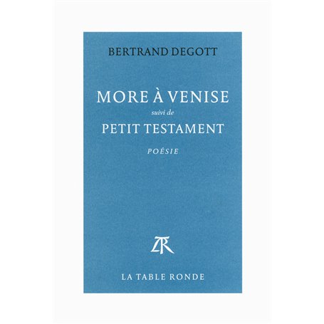 More à Venise / Petit testament
