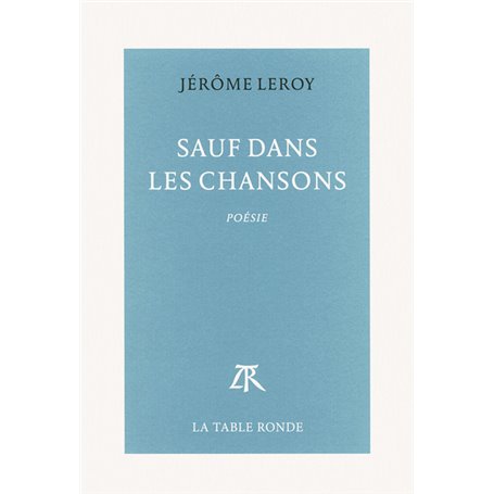 Sauf dans les chansons