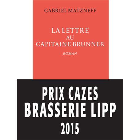 La lettre au capitaine Brunner