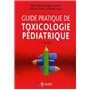Guide pratique de toxicologie pédiatrique 2eme édition