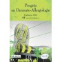 Progrès en Dermato-Allergologie. Bordeaux, 2020