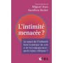 L'intimité menacée ?