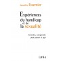 Expériences du handicap et de la sexualité