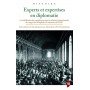 Experts et expertises en diplomatie