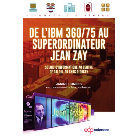 De l'IBM 360/75 au superordinateur Jean Zay