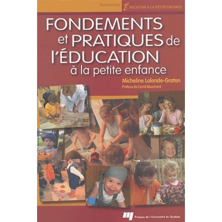 FONDEMENTS ET PRATIQUES DE L'EDUCATION A LA PETITE ENFANCE