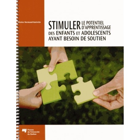 STIMULER LE POTENTIEL D'APPRENTISSAGE DES ENFANTS ET ADOL.