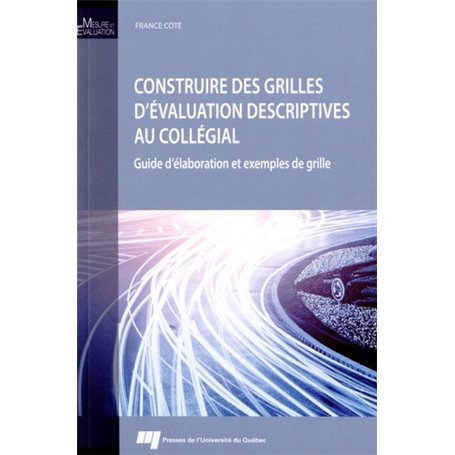 CONSTRUIRE DES GRILLES D'EVALUATION DESCRIPTIVES AU COLLEGIA
