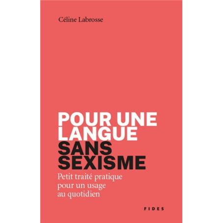 Pour une langue  sans sexisme