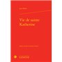 Vie de sainte Katherine