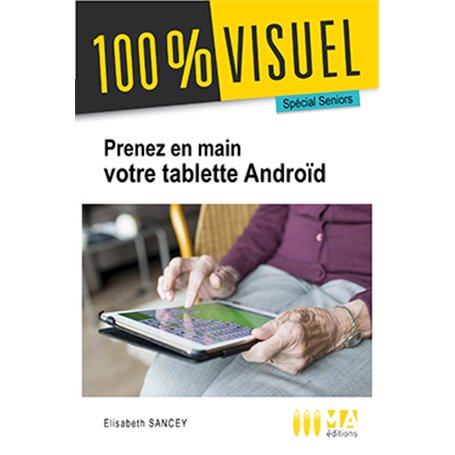 Je prends en main ma tablette Android