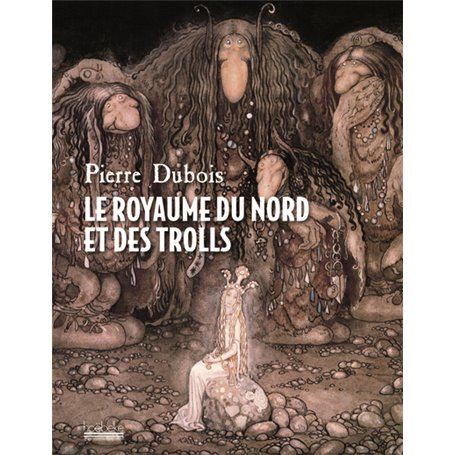 Le royaume du Nord et des trolls
