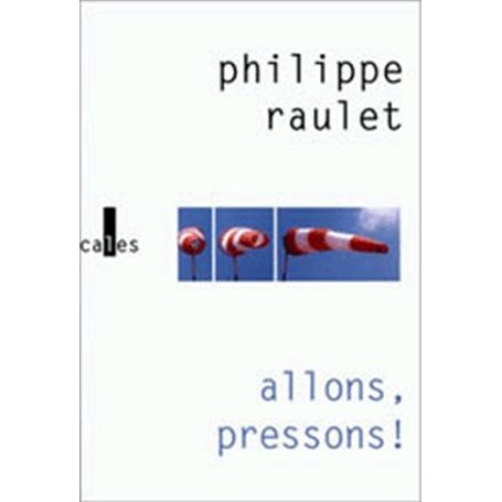 Allons, pressons !