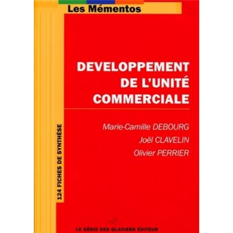 Développement de l'unité commerciale