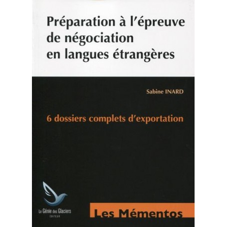 Préparation à l'épreuve de négociation en langues étrangères