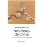 nos freres de chine