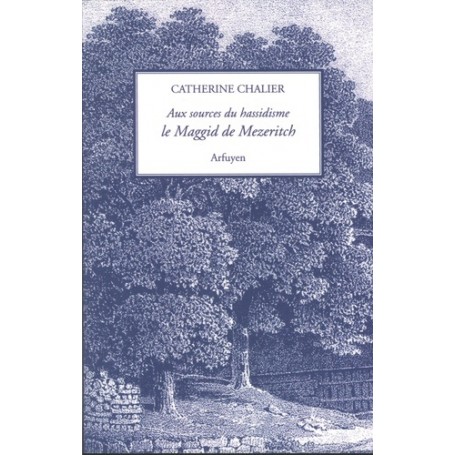 SOURCES HASSIDISME MAGGID DE MEZERITCH