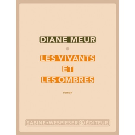 Les vivants et les ombres