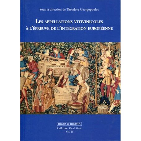 Les appellations d'origine vitivinicoles à l'épreuve de l'intégration européenne