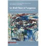 Le droit face à l'urgence
