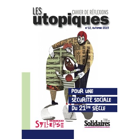 POUR UNE PROTECTION SOCIALE DU  21E SIECLE