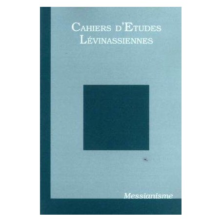 Cahiers d'études lévinassiennes n°4