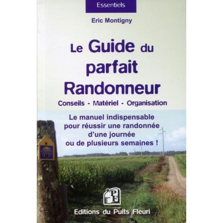 Le guide du parfait randonneur