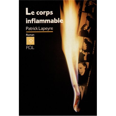 Le Corps inflammable