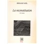 La Reconstitution