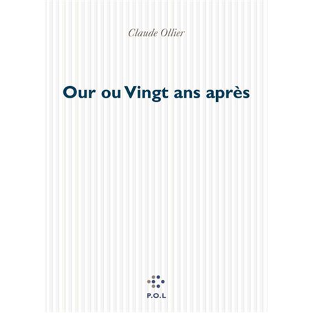 Our ou Vingt ans après