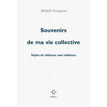 Souvenirs de ma vie collective