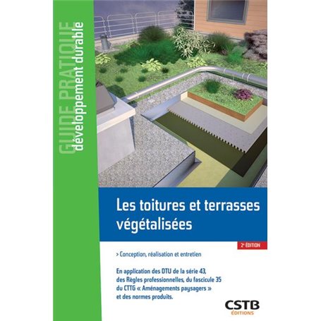 Les toitures et terrasses végétalisées
