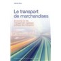 Le transport de marchandises